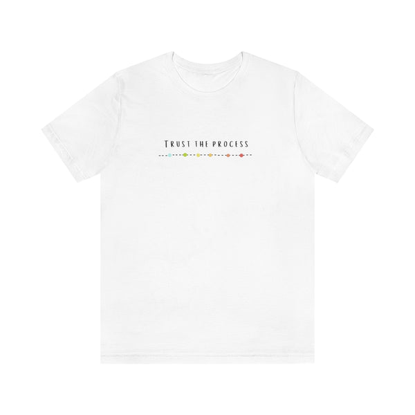 Trust The Process T-shirt, Teacher growth mindset shirt, Mindful selfcare tshirt, life hacks shirt, montessori teach shirt